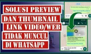 Thumbnail Hilang? Akibat WhatsApp Error: Tenang, Berikut Solusinya